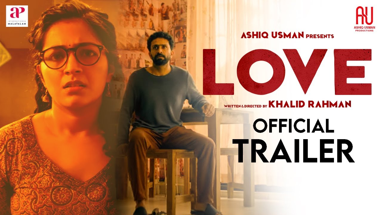Love Malayalam Movie Official Trailer | Rajisha Vijayan | Shine Tom Chacko | Ashiq Usman Productions